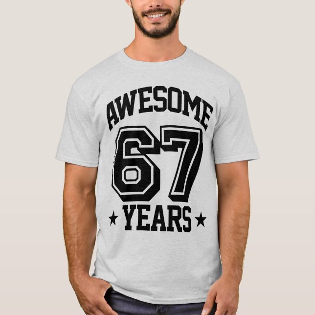 Camiseta 67 años impresionantes (Anverso)