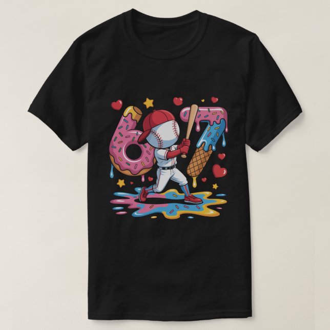 Camiseta 67 Baseball Meme Sweet Drip Art Donut and Ice Crea (Diseño del anverso)