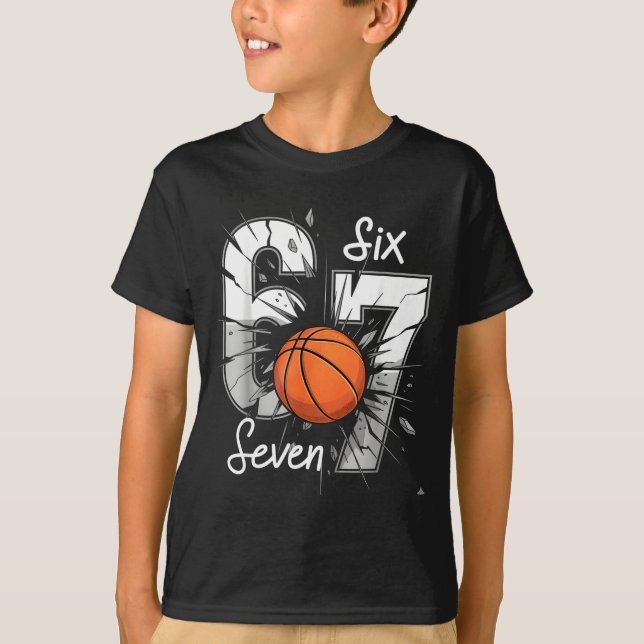 Camiseta 67 Basketball Six Seven 6 7 Meme 67  (Anverso)