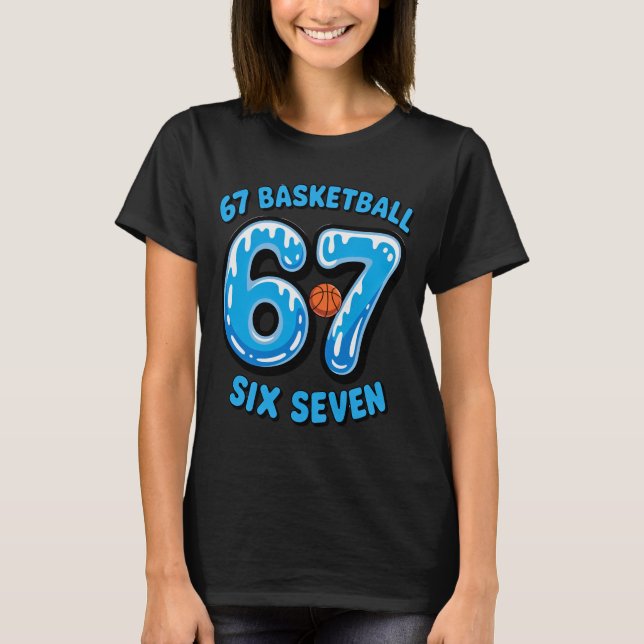 Camiseta 67 Basketball Six Seven Sports Meme Tee (Anverso)