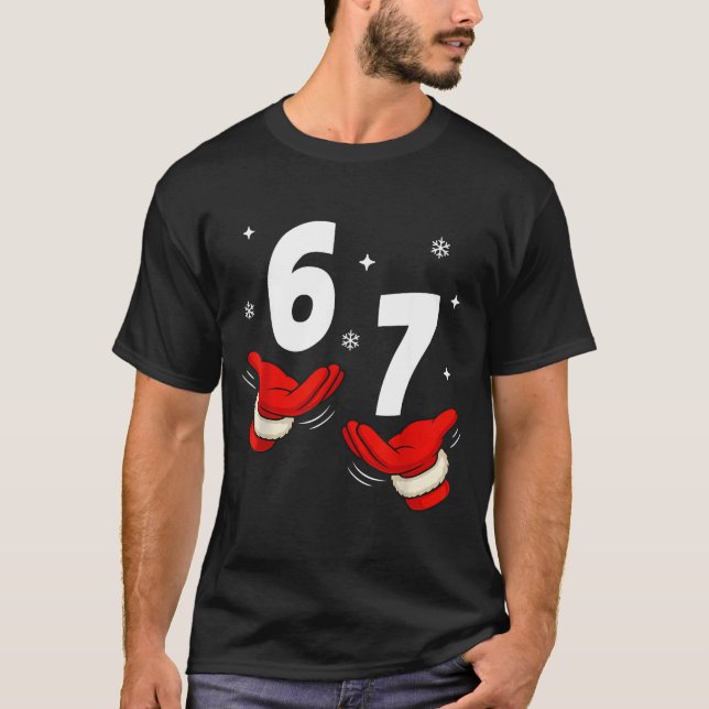 Camiseta 67 Christmas 6 7 Meme Hands 6-7 Pajamas Six Seven  (Anverso)