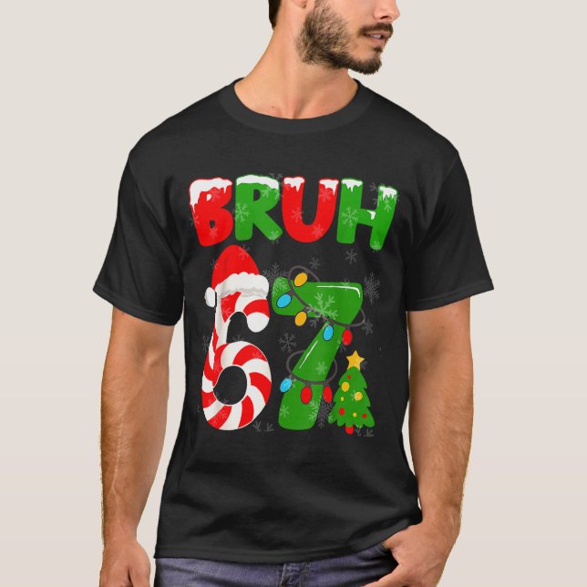 Camiseta 67 Christmas 6 7 Meme Pajamas 67 Bruh Slang  (Anverso)