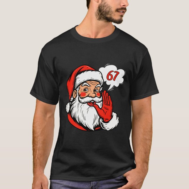 Camiseta 67 Christmas Funny Six Seven Meme Brainrot Santa C (Anverso)