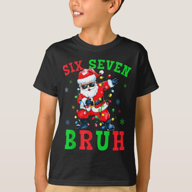 Camiseta 67 Christmas Six Seven Bruh Meme Santa Dabbing Chr (Anverso)