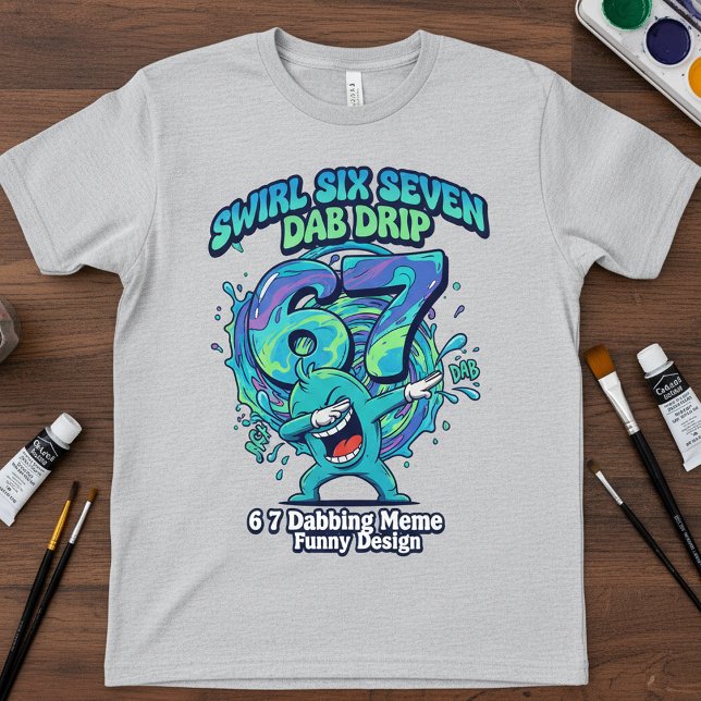 Camiseta  67 Dabbing Meme T-Shirt | Funny Swirl Drip  (Subido por el creador)