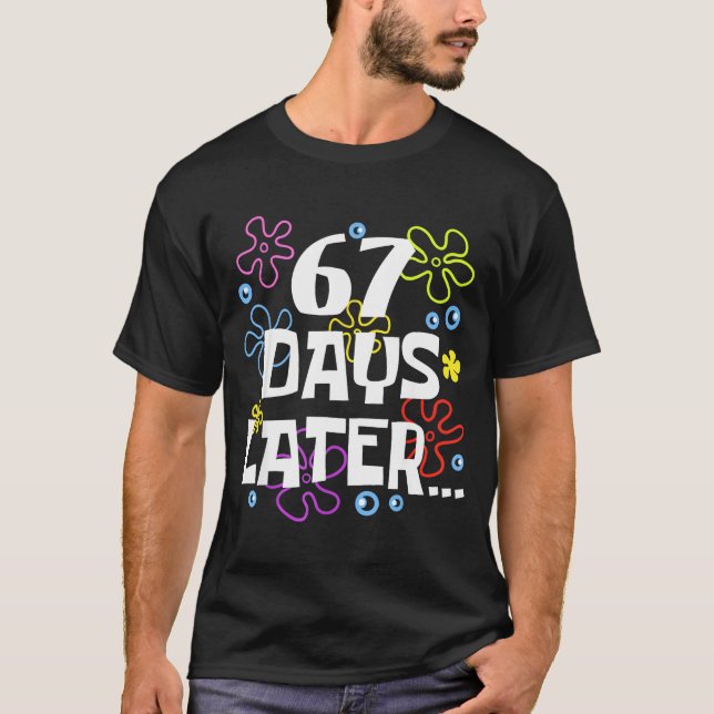 Camiseta 67 Days Later 67th Day Of School Teachers Kids Boy (Anverso)