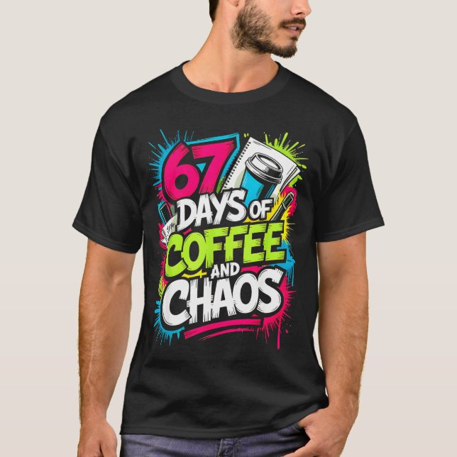 Camiseta 67 Days Of Coffee Teachers Retro School Six Seven  (Anverso)