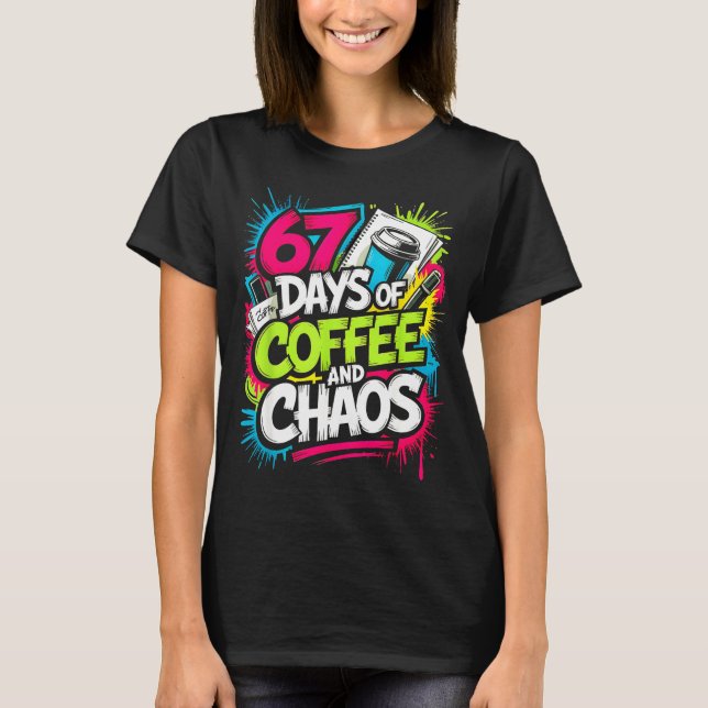 Camiseta 67 Days Of Coffee Teachers Retro School Six Seven  (Anverso)