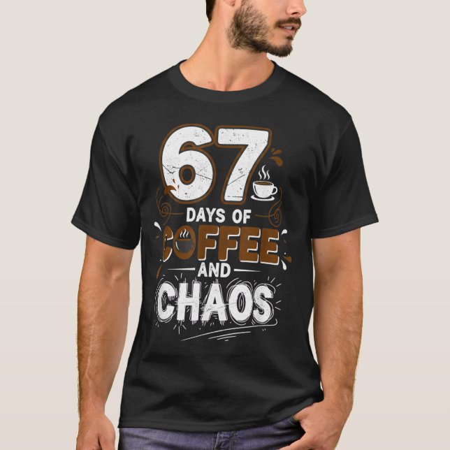 Camiseta 67 Days Of Coffee Teachers Retro School Six Seven  (Anverso)