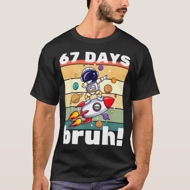 Camiseta 67 Days Of School Bruh Funny Meme Kids Dabbing Ast (Anverso)