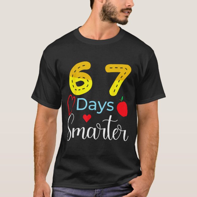Camiseta 67 Days Of School Funny 67 Days Smarter Student Te (Anverso)