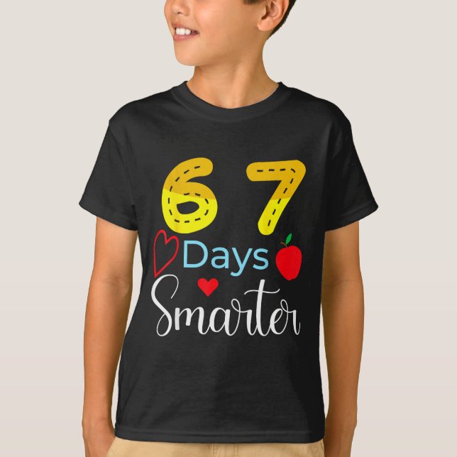 Camiseta 67 Days Of School Funny 67 Days Smarter Student Te (Anverso)
