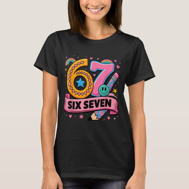 Camiseta 67 Days School 67 Six Seven Funny 67 Teachers Stud (Anverso)