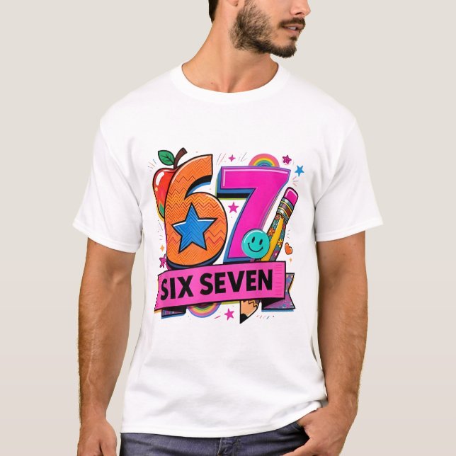 Camiseta 67 Days School 67 Six Seven Funny 67 Teachers Stud (Anverso)