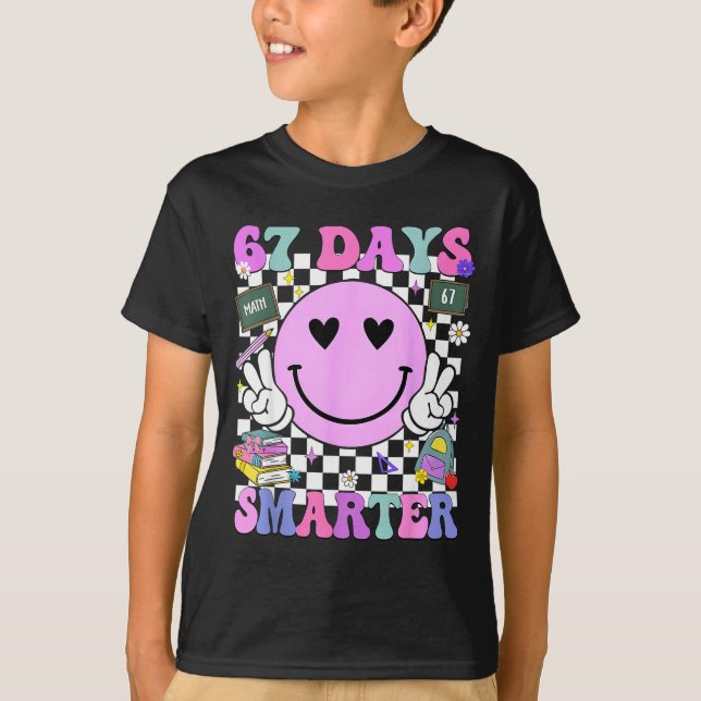 Camiseta 67 Days Smarter 67th Day Of School 6 7 Meme Teache (Anverso)