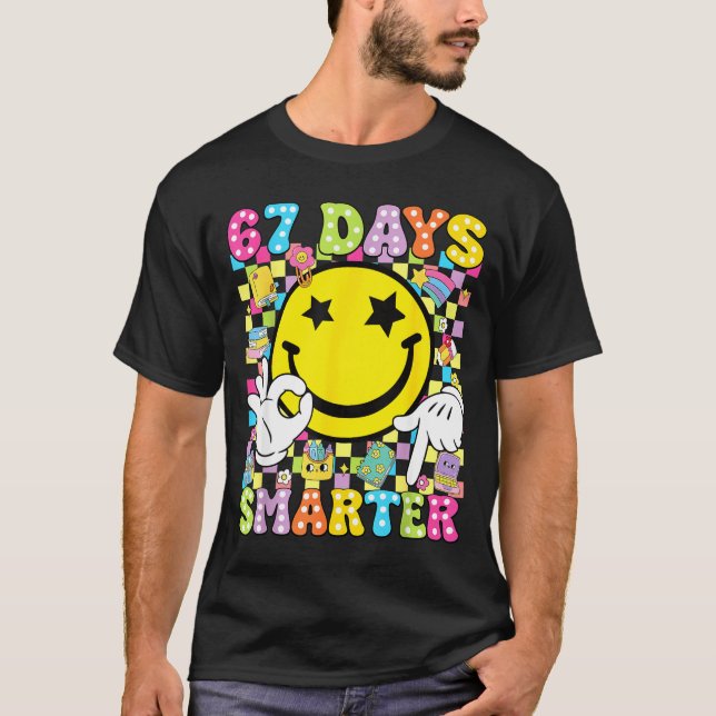 Camiseta 67 Days Smarter Funny Six Seven 67 Meme Teacher St (Anverso)