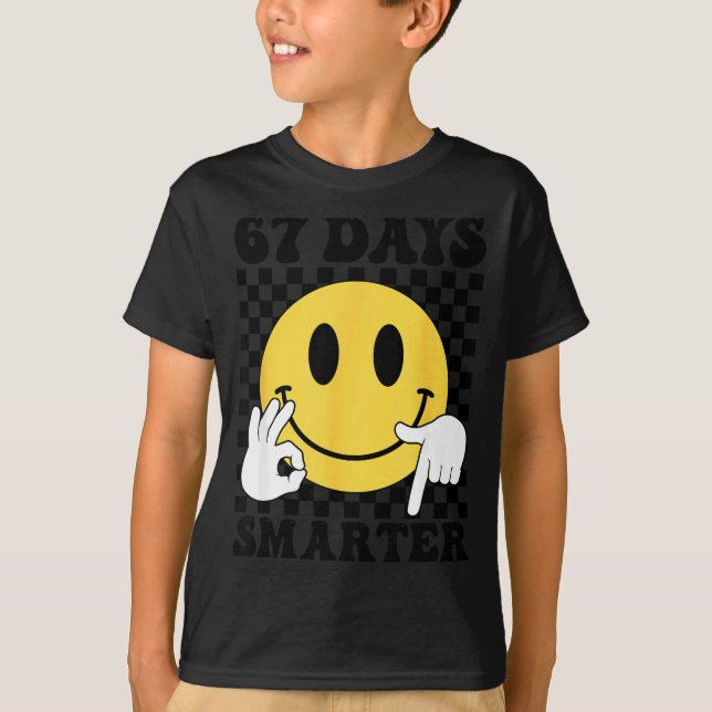 Camiseta 67 Days Smarter Funny Six Seven 6 7 Gen Alpha Slan (Anverso)