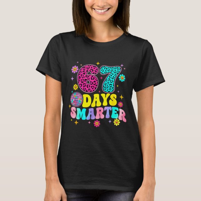 Camiseta 67 Days Smarter School Funny 67 Teachers Students  (Anverso)