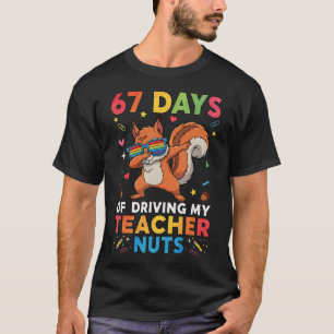 Camiseta 67 Días Volviendo Loco a Mi Profesor Divertido Dab