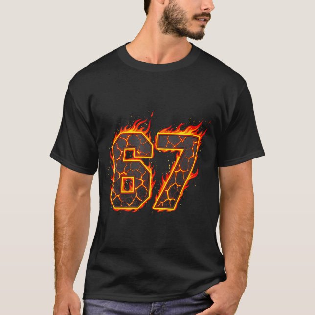 Camiseta 67 Flames Meme Six Seven Fire Funny Gen Alpha Slan (Anverso)