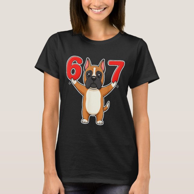 Camiseta 67 Funny Boxer Dog Six Seven 6-7 Meme Gen Z Humor  (Anverso)