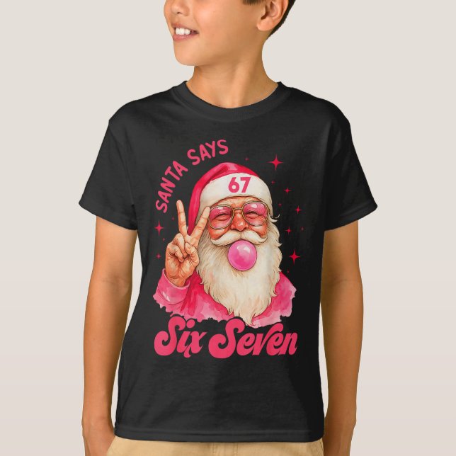 Camiseta 67 Funny Meme Merry Xmas Santa Says Six Seven Chri (Anverso)