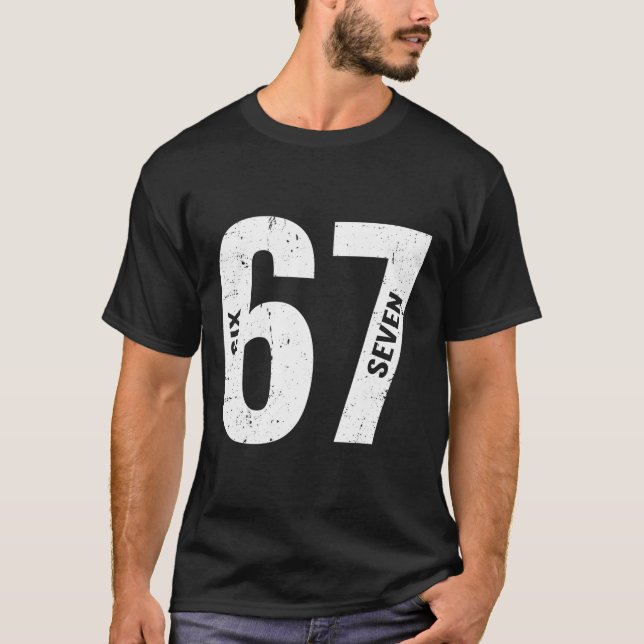 Camiseta 67 Funny Meme Six Seven Retro  (Anverso)