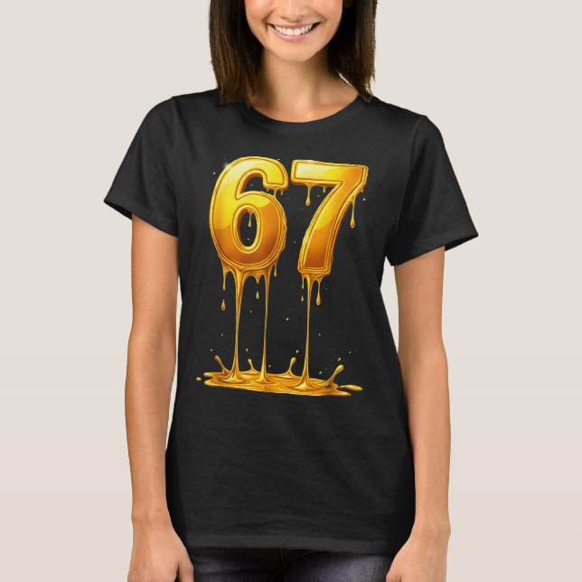 Camiseta 67 Gold Drip Funny Six Seven Meme Boys Kids 6 7 Dr (Anverso)