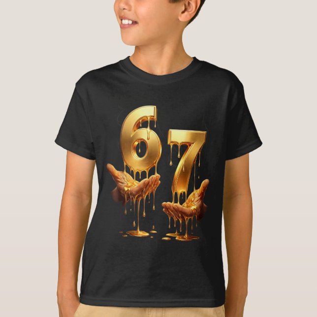 Camiseta 67 Hands Six Seven 6 7 Gold Drip Teens Boys Kids D (Anverso)