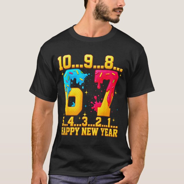Camiseta 67 Happy New Year Six Seven Funny Countdown 2026  (Anverso)