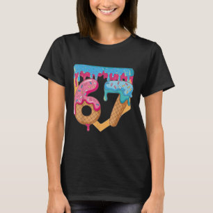 Camiseta 67 Helado Goteo Meme Seis Siete Argot Gen Alpha _