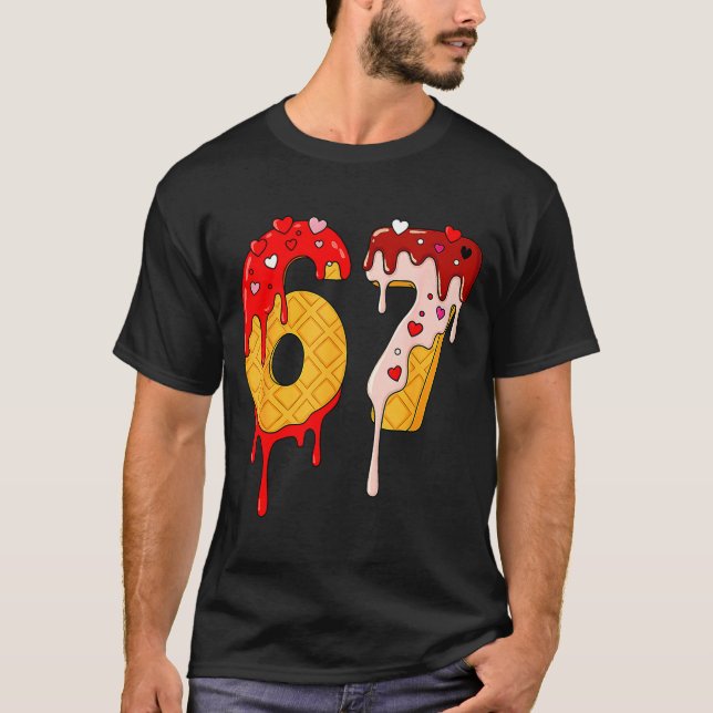 Camiseta 67 Ice Cream Drip Meme Funny Six Seven Valentine D (Anverso)