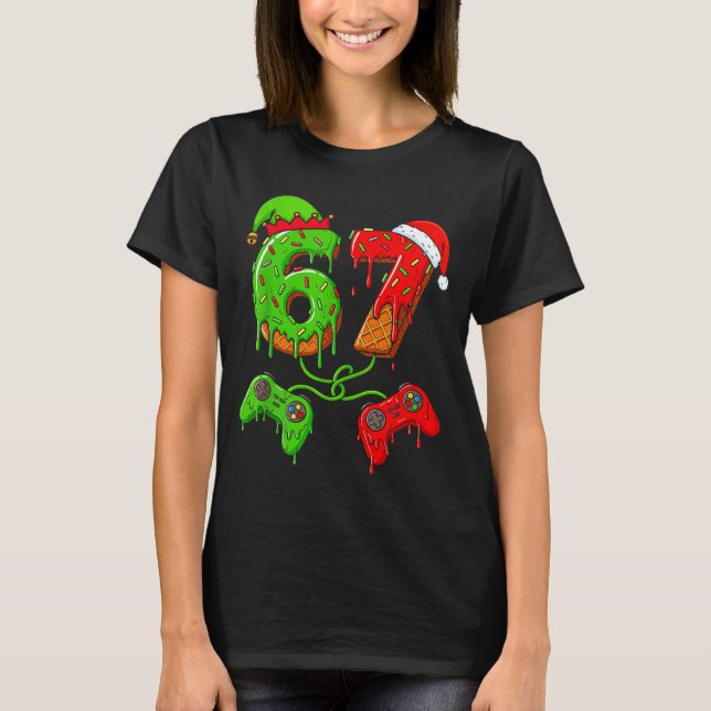 Camiseta 67 Ice Cream Drip Meme Gamer Six Seven Christmas B (Anverso)