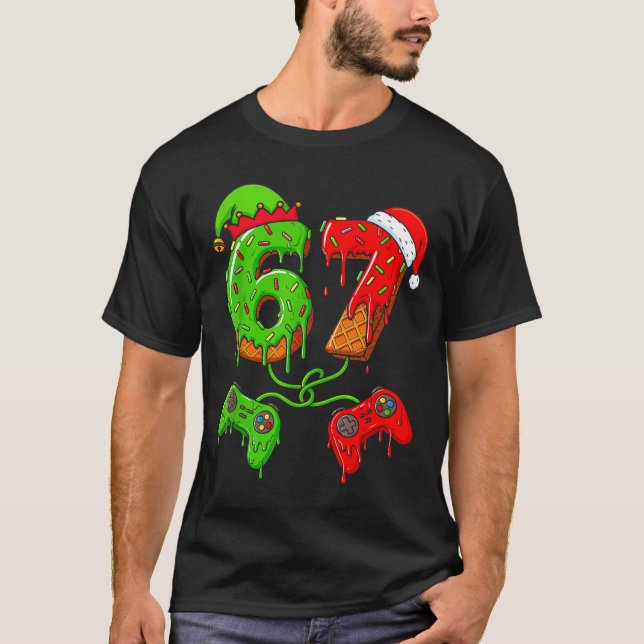 Camiseta 67 Ice Cream Drip Meme Gamer Six Seven Christmas B (Anverso)