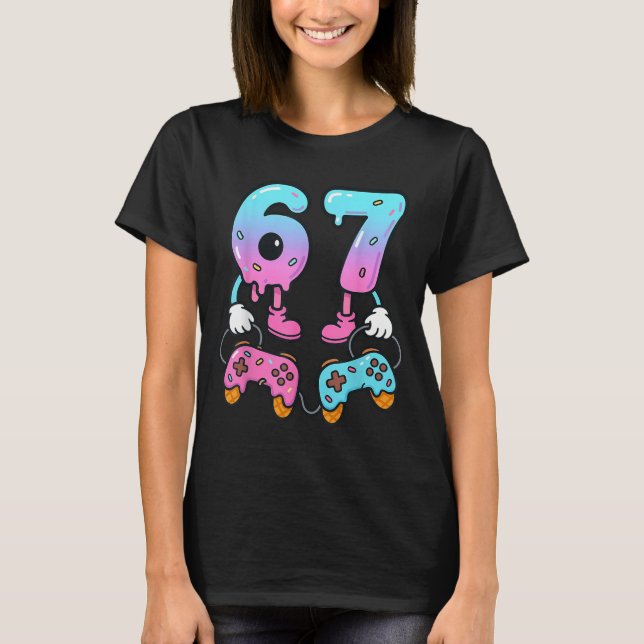 Camiseta 67 Ice Cream Drip Meme Gamer Six Seven Gen Alpha  (Anverso)