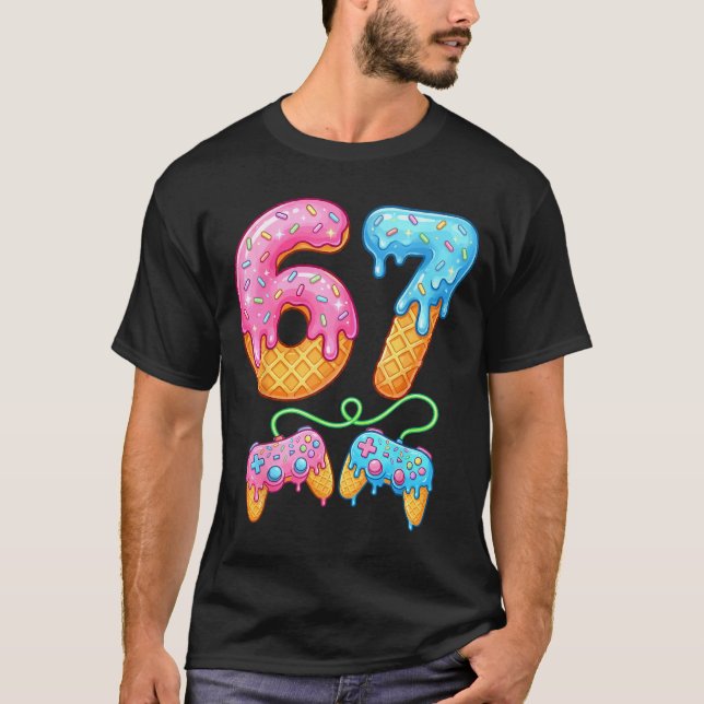 Camiseta 67 Ice Cream Drip Meme Gamer Six Seven Gen Alpha S (Anverso)