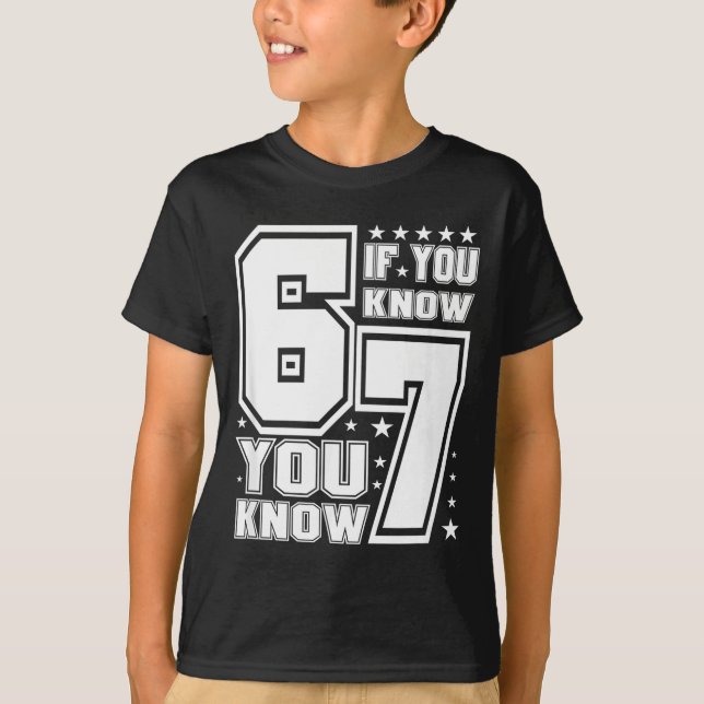 Camiseta 67 If You Know You Know, Funny 67 Viral Meme Athle (Anverso)