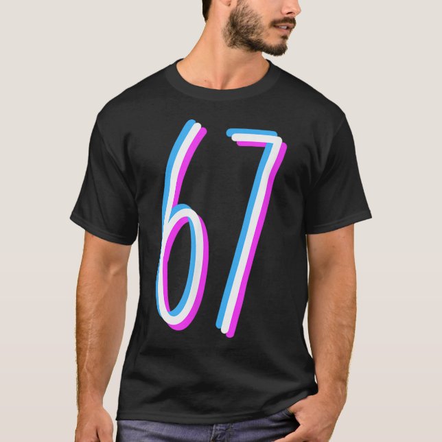 Camiseta 67 Meme 6 7 Seis Siete Disfraz de Número  (Anverso)
