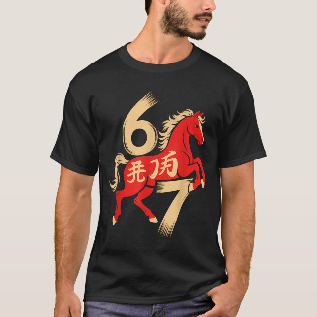 Camiseta 67 Meme Chinese New Year 2026 Year Of The Horse Si (Anverso)
