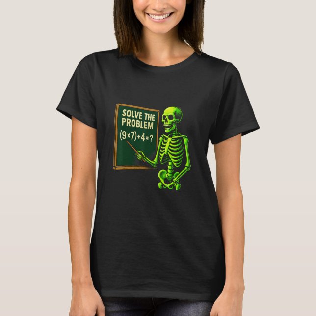 Camiseta 67 Meme de Halloween de Matemáticas de Esqueleto p (Anverso)