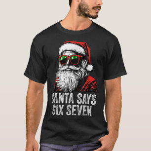 Camiseta 67 Meme Divertido Seis Siete Navidad 6-7 Meme Sant