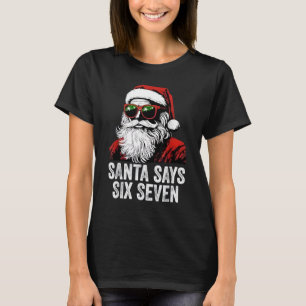 Camiseta 67 Meme Divertido Seis Siete Navidad 6-7 Meme Sant