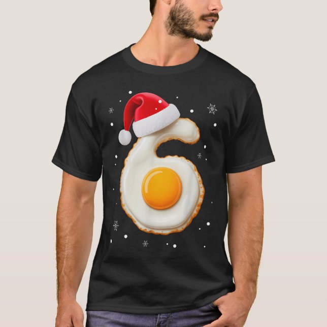 Camiseta 67 Meme Funny Number 6 Egg Bacon Matching Christma (Anverso)