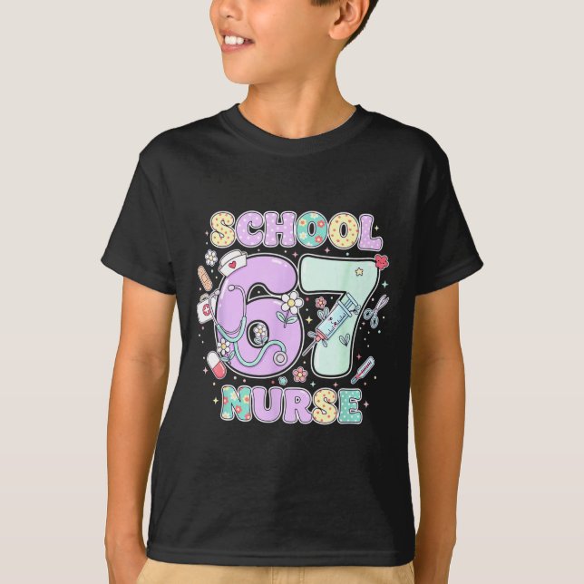 Camiseta 67 Meme Funny School Nurse Six Seven Meme Boys Gir (Anverso)