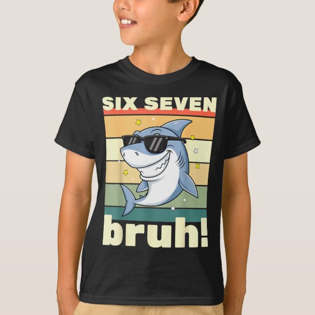 Camiseta 67 Meme Funny Six Seven Bruh 6-7 Meme Kids Boys Gi (Anverso)