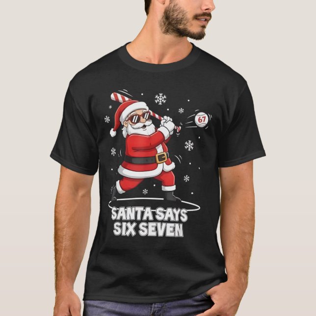 Camiseta 67 Meme Funny Six Seven Christmas 6-7 Meme Santa 6 (Anverso)