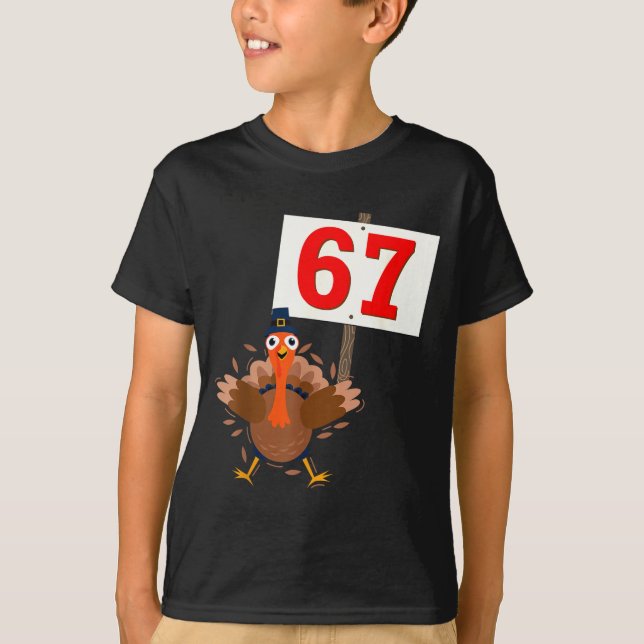 Camiseta 67 Meme Funny Thanksgiving Turkey Shirt Boys Girls (Anverso)