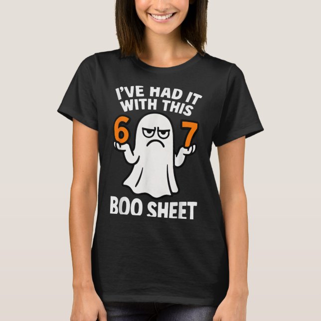 Camiseta 67 Meme Halloween Costume 6 7 Funny Boo Sheet Six  (Anverso)