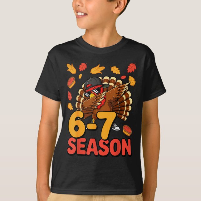 Camiseta 67 Meme Humor 6-7 Funny Six Seven Thanksgiving Tur (Anverso)