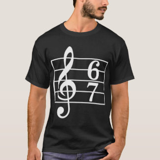 Camiseta 67 Meme musical jerga músico divertido profesor de
